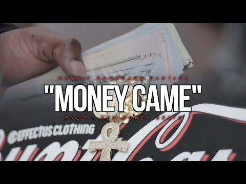 Hamp Ft Boomgang Santana - Money Came (Official Music Video)