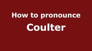 How to pronounce Coulter