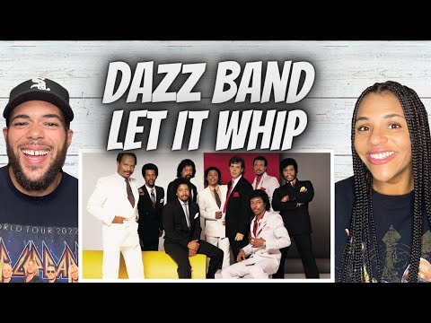 LOVED IT!| FIRST TIME HEARING Dazz Band - Let It Whip REACTION