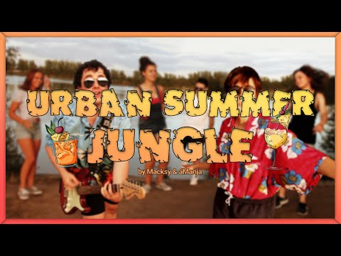 Video thumbnail for Urban Summer Jungle