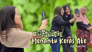 Download lagu Menantu Keras Ate on trending cover shiel Megantara mp3