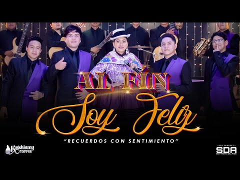 AL FIN SOY FELIZ  - SENTIMIENTO DEL ANDE - [ALBUM RECUERDOS CON SENTIMIENTO] Tunantada 2025