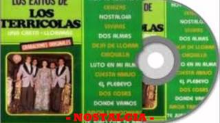 LOS TERRICOLAS - NOSTALGIA