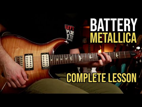 How to Play "Battery" by Metallica  | Complete Guitar Lesson