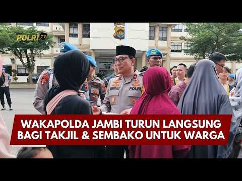 PRESISI UPDATE: WAKAPOLDA JAMBI TURUN LANGSUNG BAGI TAKJIL & SEMBAKO UNTUK WARGA 04/03/26 (08.00)