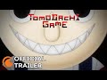 Download Lagu Tomodachi Game  OFFICIAL TRAILER Mp3 Free