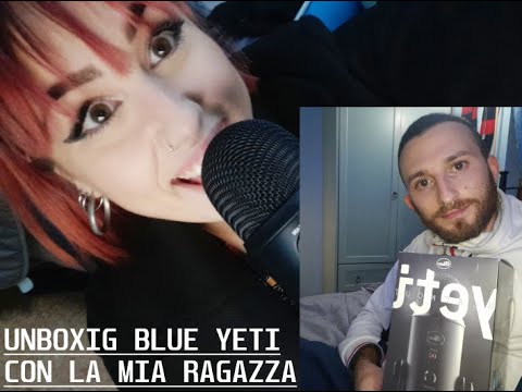 UNBOXING MICROFONO BLUE YETY  CON LA MIA RAGAZZA!