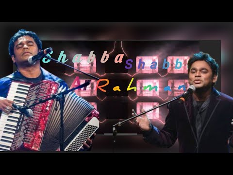 Shabba Shabba Hai Rabba | AR Rahman | Dolby Atmos | Remastered #infinitytravelandmusic 