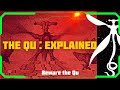 The Qu - Explained | All Tomorrows Lore (2023)