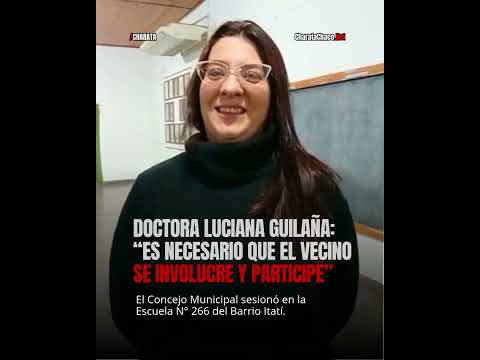 La concejal Luciana Guilaña habló de la importancia de escuchar los problemas del barrio
