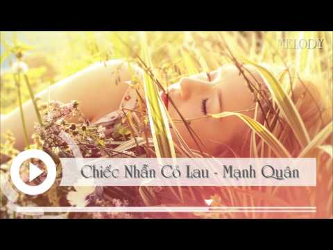 Chiếc nhẫn cỏ lau - Mạnh Quân