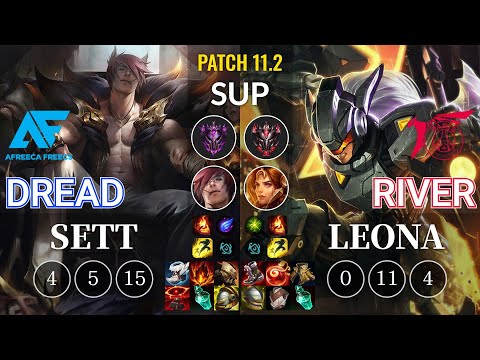 AF Dread Sett vs TLN River Leona Sup - KR Patch 11.2