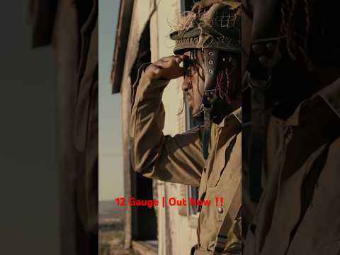 12 Gauge | Out Now 🔥🔥🔊🔊