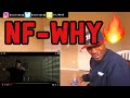 (First Reaction to NF) NF - WHY | REACTION (First Reaction to NF) NF - WHY | REACTION