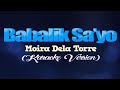 BABALIK SA'YO - Moira Dela Torre (CoversPH KARAOKE VERSION)