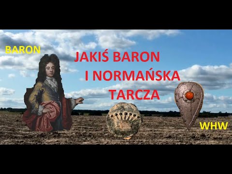 124# Baron i tarcza/Wielkopolskie Wykopki