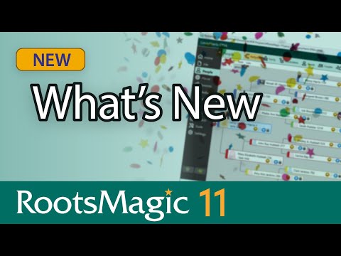 RootsMagic 11: What’s New (Top Features Tour)