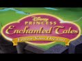 Disney Princess Enchanted Tales Follow Your Dreams Preview