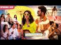 MTV Splitsvilla 14 Full Episode 9 Uorfi S Disappointment For Rishabh
