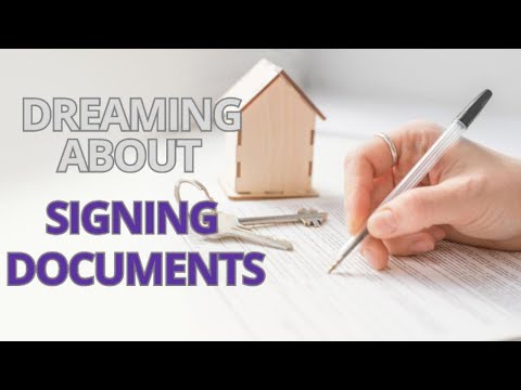 Dreaming about signing documents
