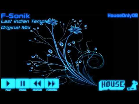 F-Sonik - Last Indian Temple (Original Mix)