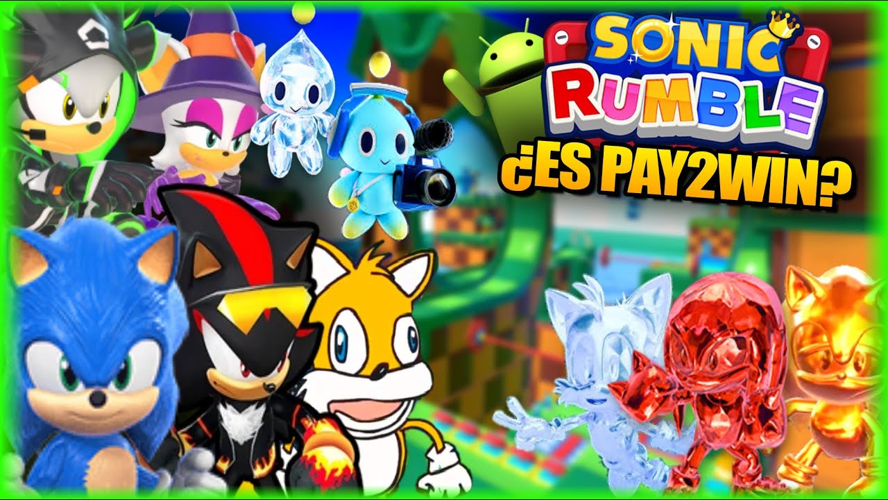 ¿Es un PAY2WIN Horrible? - Sonic Rumble AL FIN GLOBAL - Android Gameplay GRAFICOS ULTRA + Novedades