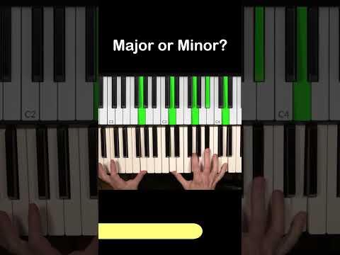 Major vs. Minor (Can you hear the difference?)