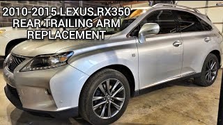 2010-2015 LEXUS RX350 Trailing Arm Replacement