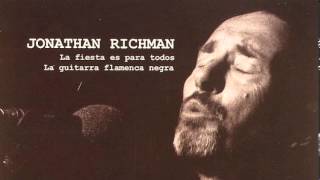 Jonathan Richman - "La Fiesta Es Para Todos" (2013)