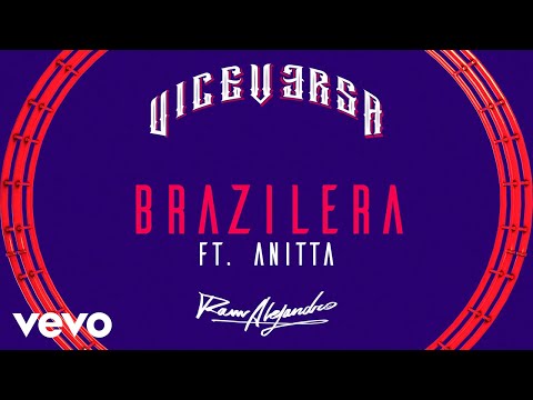 Rauw Alejandro, Anitta - Brazilera (Audio Official)