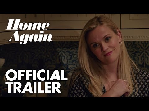Home Again (Trailer)