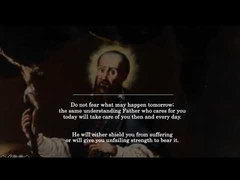 "Be at Peace" Prayer by St. Frances de Sales