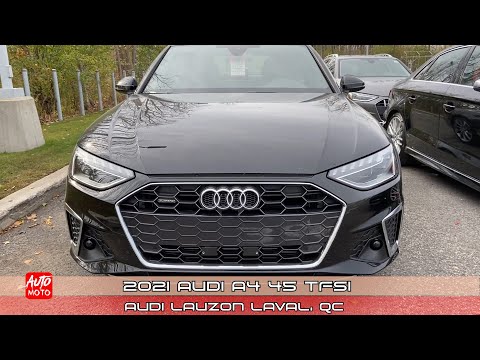 2021 Audi A4 45 TFSI - Exterior And Interior - Audi Lauzon, Laval