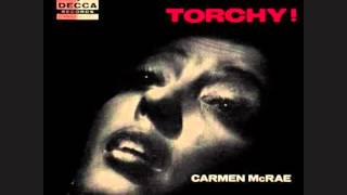 Carmen McRae / I Don&#39;t Stand A Ghost Of A Chance With You