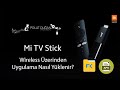 Xiaomi Mi TV Stick TV Box Wifi Den Uygulama Yükleme İnat BOX APK Kurulumu