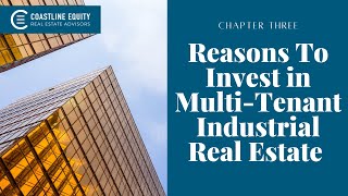 Reasons to Invest in Multi-Tenant Industrial Real Estate