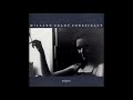 Willard Grant Conspiracy - Archy's Lullaby