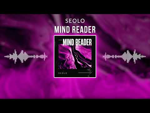 Seolo - Mind Reader (Official Audio)