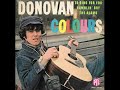 Donovan - Colours (Remastered Audio)