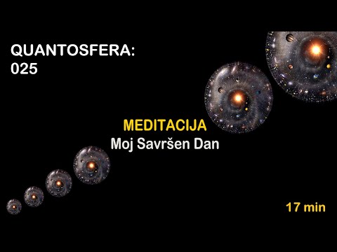 Meditacija: Moj Savršen Dan