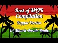 Best Of MLTR Compilation Vol 2 Reggae Version DJ Mhark Remix