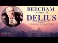 Delius - Complete Works : Florida Suite .. + Presentation (Century's record. : Sir Thomas Beecham)