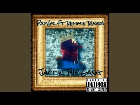 I'm Jaccin the Gang (feat. Remmie Rugga)