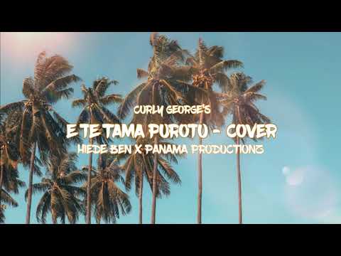 E Te Tama Purotu - Hiede Ben Cover