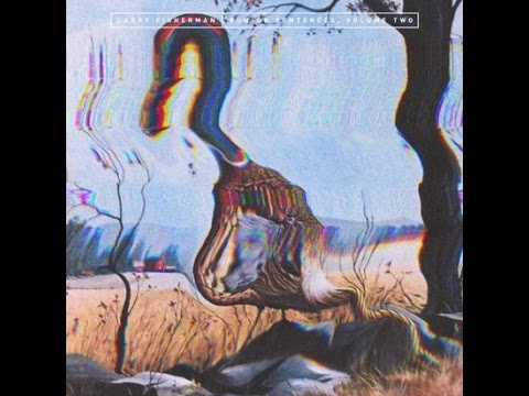 Larry Fisherman (Mac Miller) - Run On Sentences, Vol. 2 (FULL MIXTAPE) HD