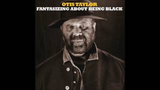 Otis Taylor - Jump Jelly Belly