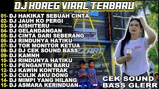 Download lagu DJ HAKIKAT SEBUAH CINTA DJ HOREG FULL BASS FULL ALBUM TERBARU 2026 KAPAL PROJECT mp3