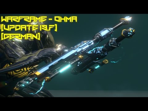 Warframe - Ohma (Update 19.7) (German)