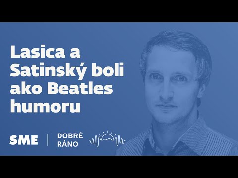Dobré ráno: Lasica a Satinský boli ako Beatles humoru (20.7.2021)