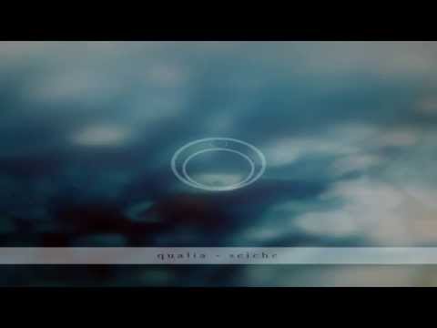 Qualia - Seiche (Full Album)